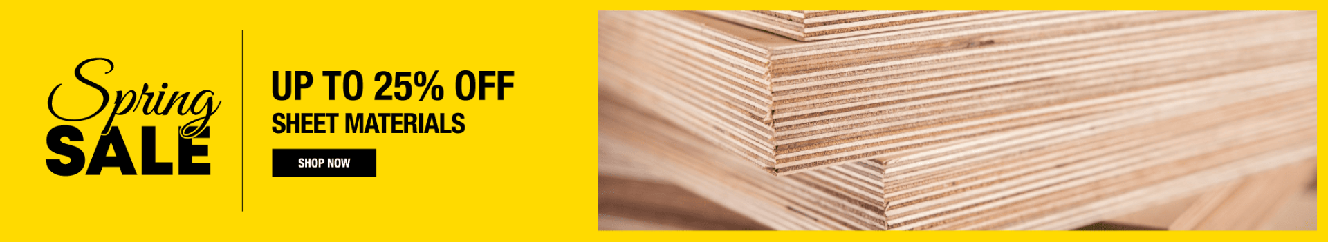 UpTo 25% off Sheet Materials